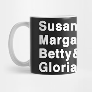 Feminism's Fab Four Mug